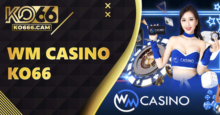 WM Casino KO66